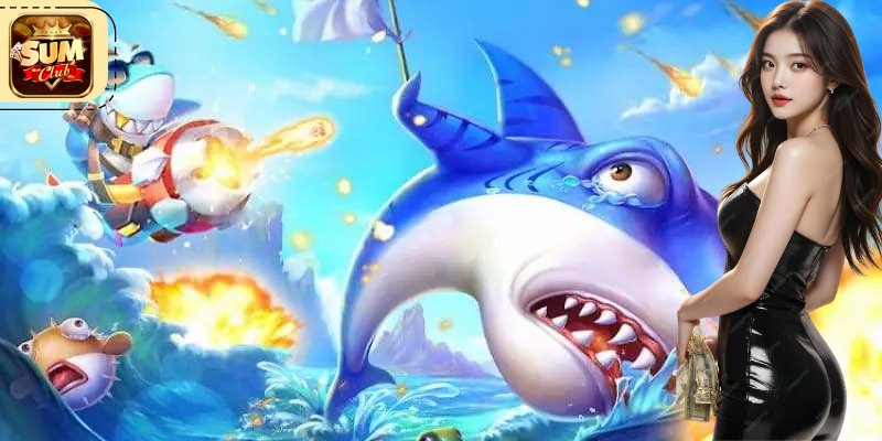 Hướng Dẫn 4 Bước Săn Thủy Quái Tại Bắn Cá Sumclub