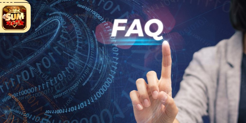 Câu Hỏi Thường Gặp Sumclub - Giải Đáp Chi Tiết Từ A-Z câu hỏi thường gặp Sumclub về độ uy tín và tính hợp pháp