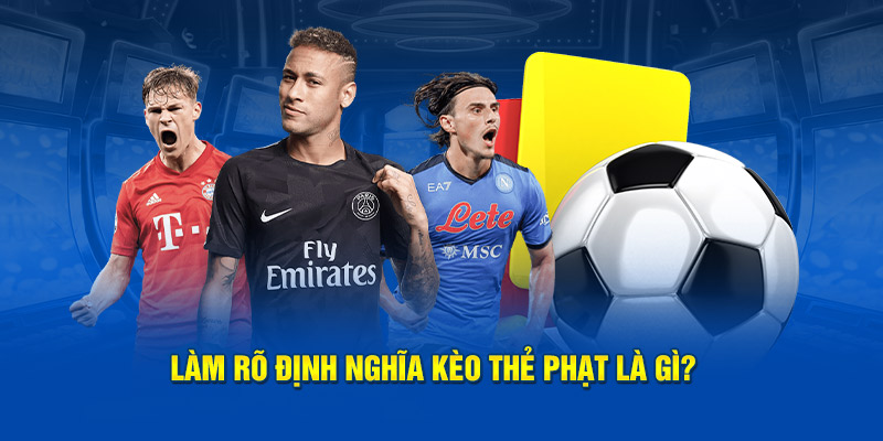 Kèo thẻ phạt: Khi thẻ vàng và thẻ đỏ quyết định cuộc chơi